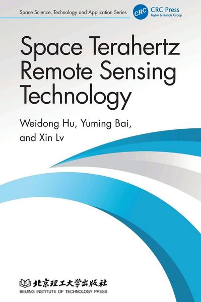 Produktbild: Space Terahertz Remote Sensing Technology
