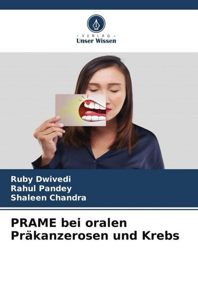 Produktbild: PRAME bei oralen Pr&auml;kanzerosen und Krebs