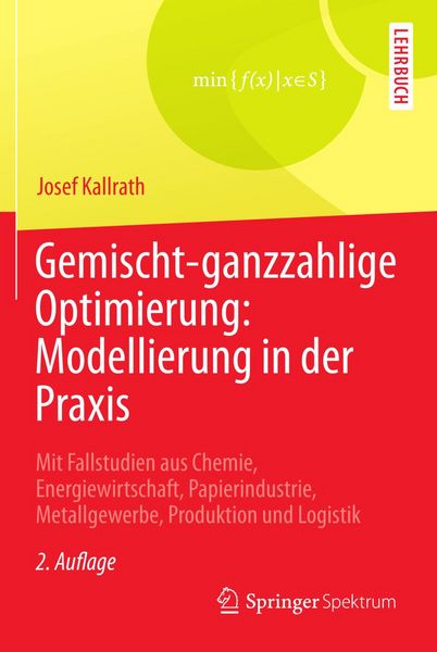 Produktbild: Gemischt-ganzzahlige Optimierung: Modellierung in der Praxis