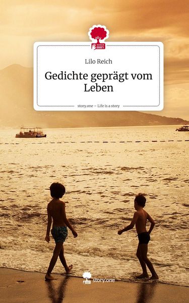 Produktbild: Gedichte gepr&auml;gt vom Leben. Life is a Story - story.one