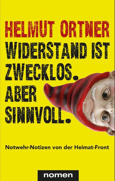 Produktbild: Widerstand ist zwecklos. Aber sinnvoll.