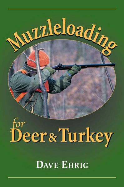 Produktbild: Muzzleloading for Deer & Turkey