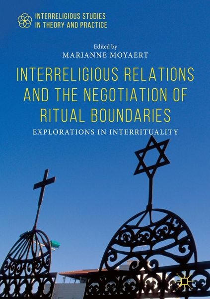 Produktbild: Interreligious Relations and the Negotiation of Ritual Boundaries
