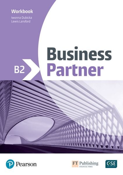 Business Partner B2 Workbook, Taschenbuch von John Rogers , Lewis Lansford , Iwona Dubicka, Pearson Studium, 9781292191294