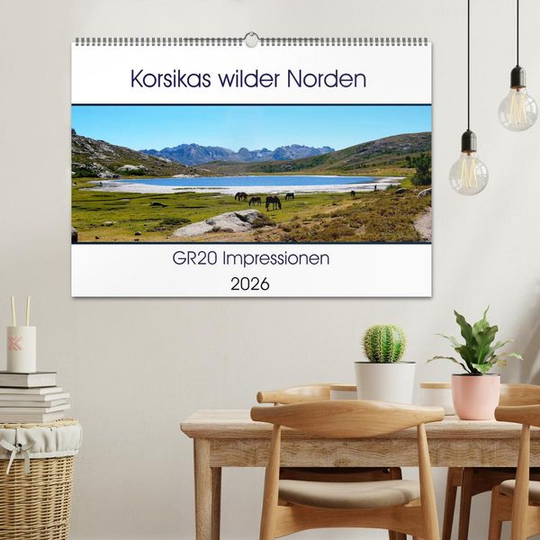 Produktbild: Korsikas wilder Norden. GR20 Impressionen (Wandkalender 2026 DIN A2 quer), CALVENDO Monatskalender