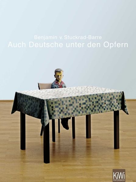 Auch Deutsche unter den Opfern, Taschenbuch von Benjamin von Stuckrad-Barre, Kiepenheuer & Witsch