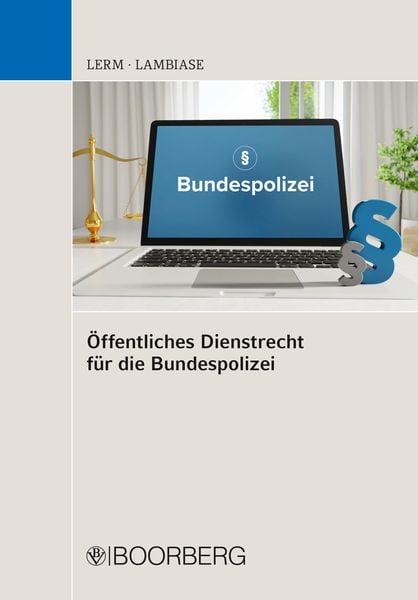 Produktbild: &Ouml;ffentliches Dienstrecht f&uuml;r die Bundespolizei