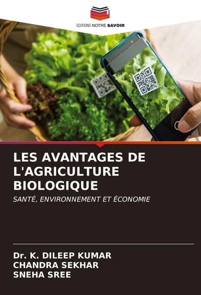 Produktbild: Les Avantages De L'agriculture Biologique
