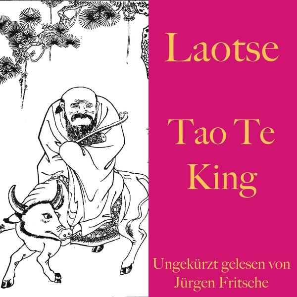 Laotse: Tao Te King - Laotse, Audio, 9783955976231