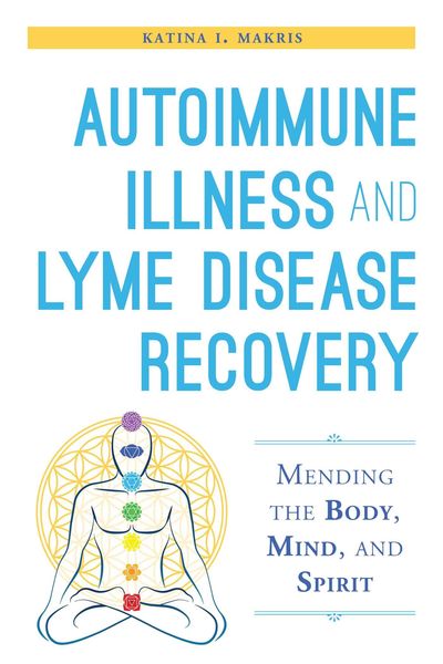 Produktbild: Autoimmune Illness and Lyme Disease Recovery Guide