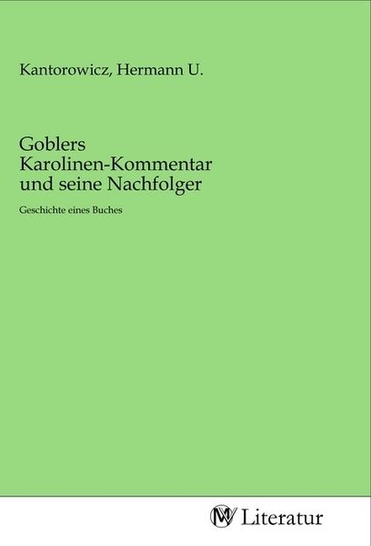 Produktbild: Goblers Karolinen-Kommentar und seine Nachfolger