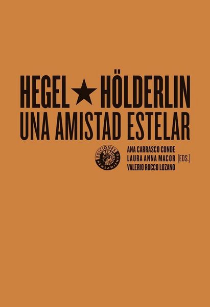 Produktbild: Hegel y H&ouml;lderlin, una amistad estelar