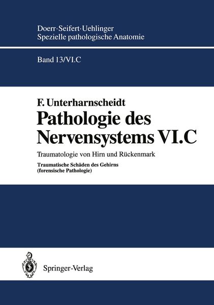 Pathologie des Nervensystems VI.C, Taschenbuch von F. Unterharnscheidt, Springer Berlin, 9783642782664