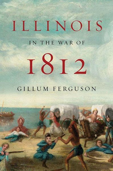 Produktbild: Illinois in the War of 1812