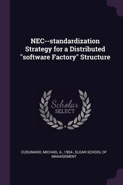 Produktbild: NEC--standardization Strategy for a Distributed "software Factory" Structure