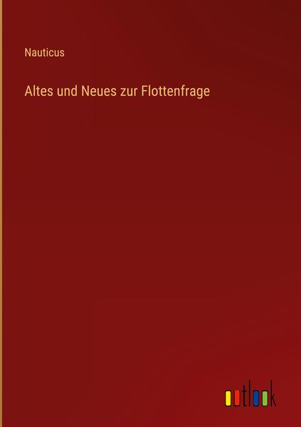 Produktbild: Altes und Neues zur Flottenfrage