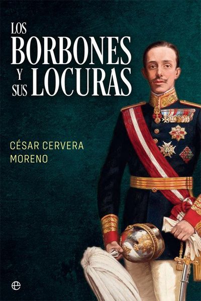 Produktbild: Los Borbones y sus locuras