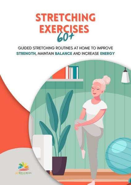 Produktbild: Stretching Exercises 60+: Guided Stretching Routines at Home to Improve Strength, Maintain Balance and Increase Energy