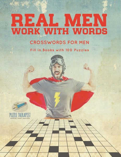 Produktbild: Real Men Work with Words | Crosswords for Men | Fill in Books with 100 Puzzles