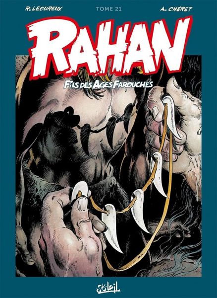 Produktbild: Rahan, fils des &acirc;ges farouches : l'int&eacute;grale. Tome 21