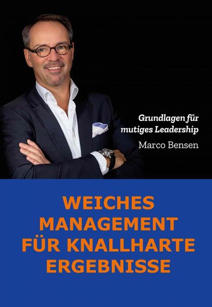 Produktbild: Weiches Management f&uuml;r knallharte Ergebnisse