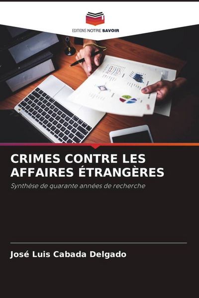 Produktbild: Crimes Contre Les Affaires &Eacute;trang&egrave;res