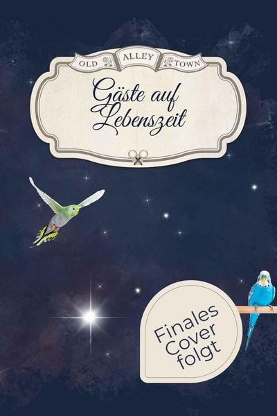 Produktbild: G&auml;ste auf Lebenszeit