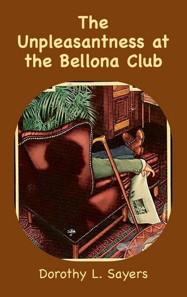 Produktbild: The Unpleasantness at the Bellona Club