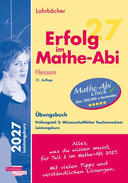 Produktbild: Erfolg im Mathe-Abi 2027 Hessen Leistungskurs Pr&uuml;fungsteil 2: Wissenschaftlicher Taschenrechner