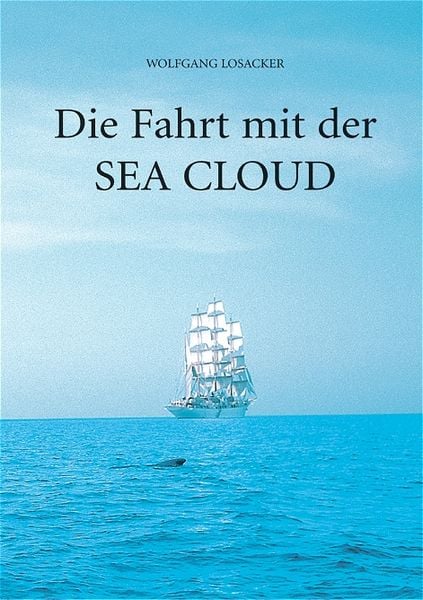 Produktbild: Die Fahrt mit der Sea Cloud