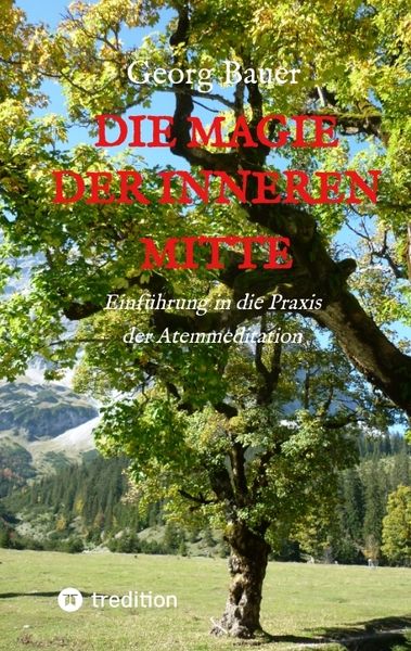 Produktbild: Die Magie der inneren Mitte