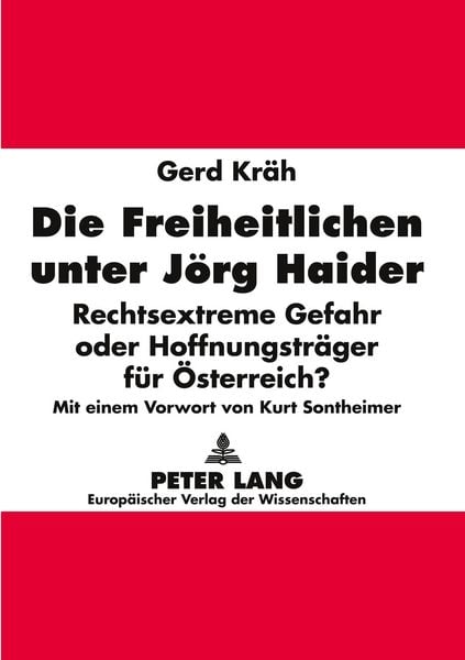 Produktbild: Die Freiheitlichen unter J&ouml;rg Haider