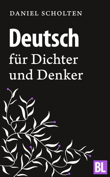 Produktbild: Deutsch f&uuml;r Dichter und Denker