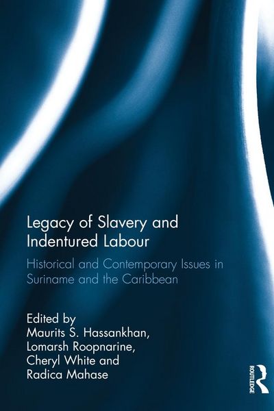 Produktbild: Legacy of Slavery and Indentured Labour