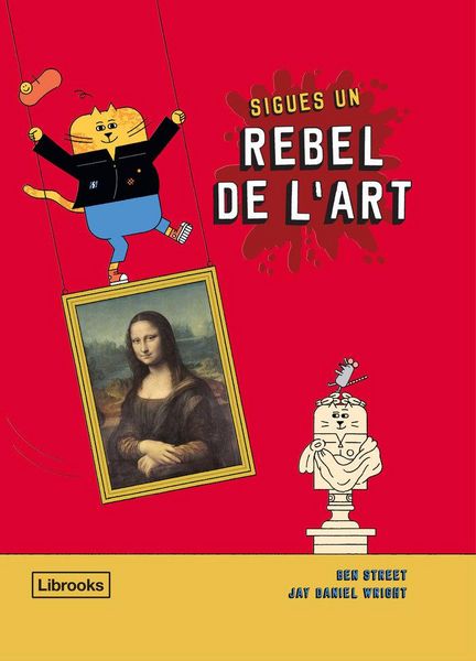Produktbild: Sigues un rebel de l'art
