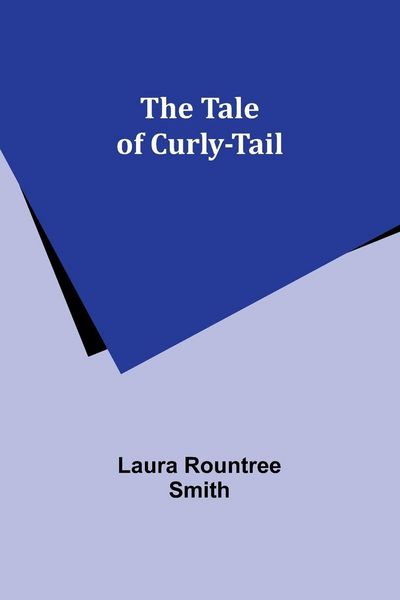 Produktbild: The tale of Curly-Tail