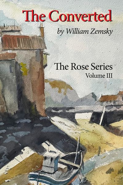 Produktbild: The Converted (The Rose Series, #3)