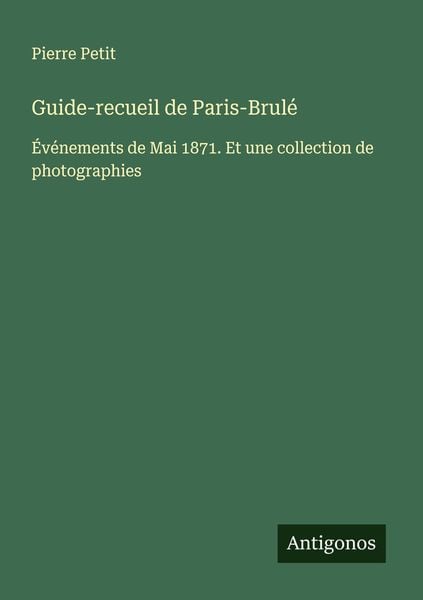 Produktbild: Guide-recueil de Paris-Brul&eacute;