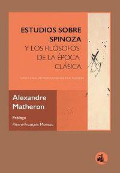 Produktbild: Estudios Sobre Spinoza Y Los Fil&oacute;sofos De La &Eacute;poca Cl&aacute;sica