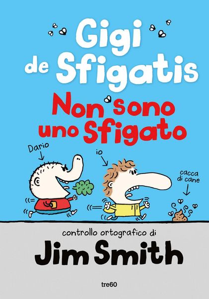 Produktbild: Non sono uno sfigato. Gigi de Sfigatis