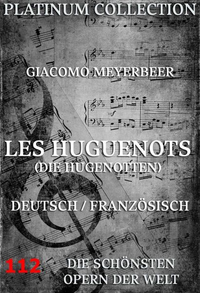 Produktbild: Les Huguenots (Die Hugenotten)