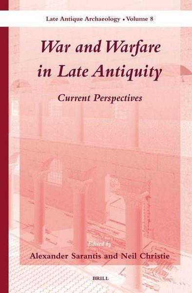 Produktbild: War and Warfare in Late Antiquity (2 Vols.)