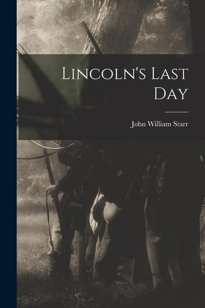 Produktbild: Lincoln's Last Day