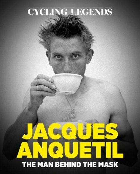 Produktbild: Cycling Legends 03: Jacques Anquetil