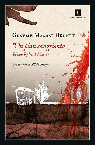 Produktbild: Un plan sangriento : el caso Roderick Macrae