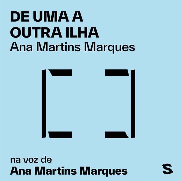 De uma a outra ilha - Ana Martins Marques, Audio, 9786583125187