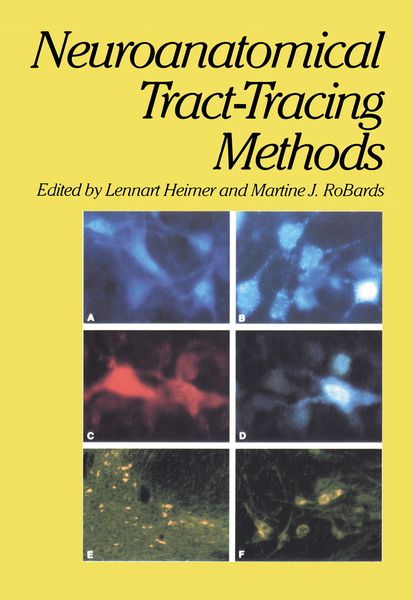 Produktbild: Neuroanatomical Tract-Tracing Methods