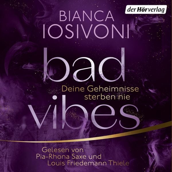 Produktbild: BAD VIBES. Deine Geheimnisse sterben nie