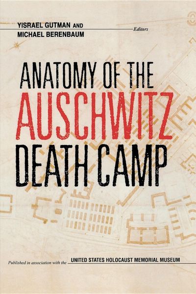 Produktbild: Anatomy of the Auschwitz Death Camp