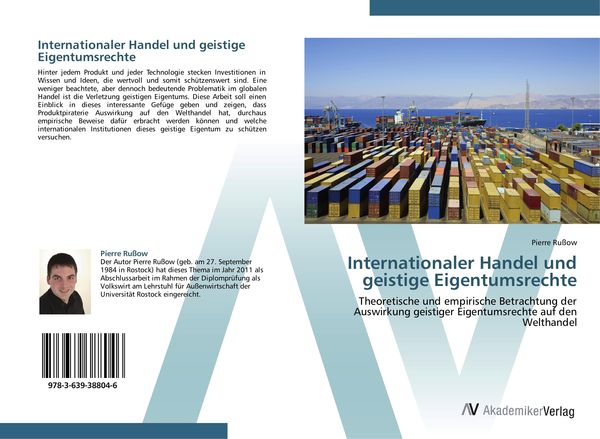 Internationaler Handel und geistige Eigentumsrechte, Taschenbuch von Pierre Russow, AV Akademikerverlag, 9783639388046